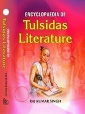 cover image of Encyclopaedia of Tulsidas Literature